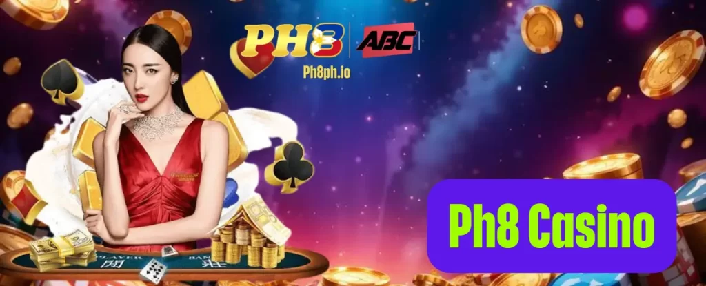 Ph8 - Ph8 ABC VIP #Top 1 Online Casino Asia 21 Ph8 casino